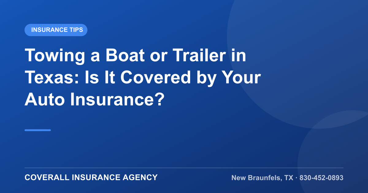 Coverall Insurance Agency owner in the New Braunfels office with a pickup towing a boat on a Texas highway visible through the window — Towing a Boat or Trailer in Texas: Is It Covered by Your Auto Insurance?